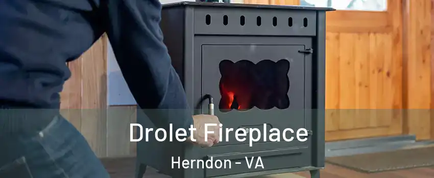  Drolet Fireplace Herndon - VA