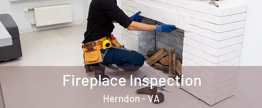  Fireplace Inspection Herndon - VA