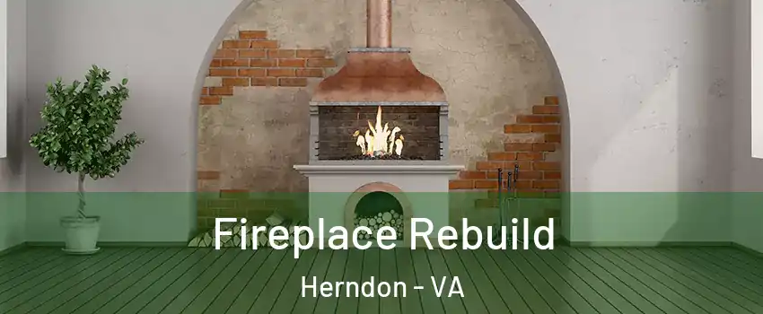  Fireplace Rebuild Herndon - VA