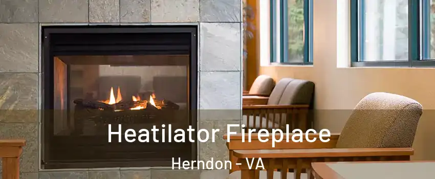  Heatilator Fireplace Herndon - VA