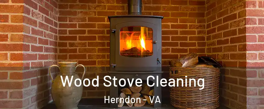  Wood Stove Cleaning Herndon - VA